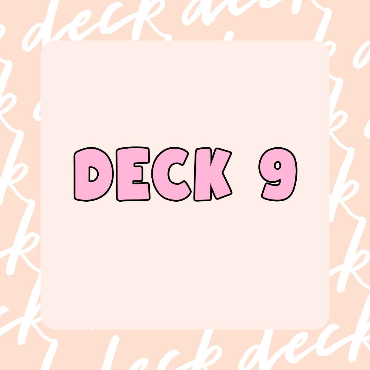 Deck 9