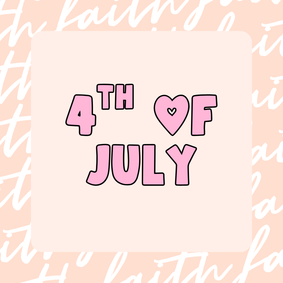 4th of July