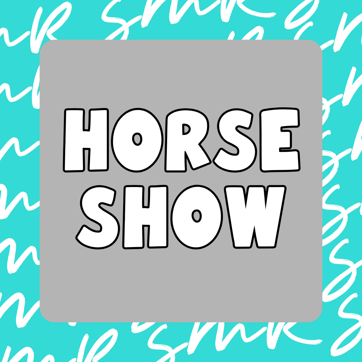 Horse Show