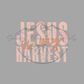 Jesus is my Harvest Saturday DTF Deal
