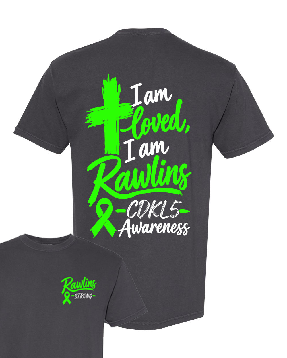 Rawlins Strong ~I am loved, I am Rawlins