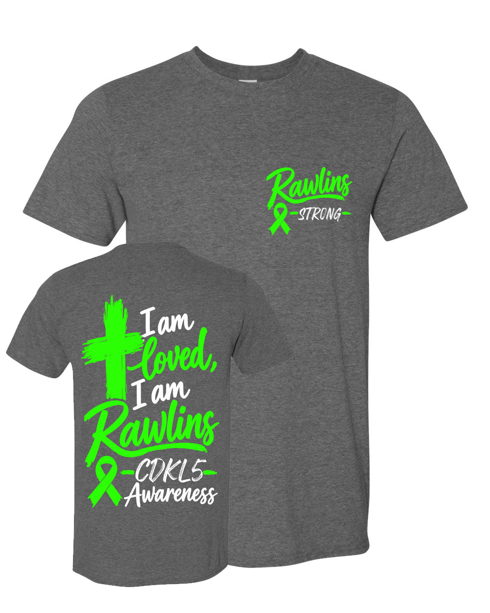 Rawlins Strong ~I am loved, I am Rawlins