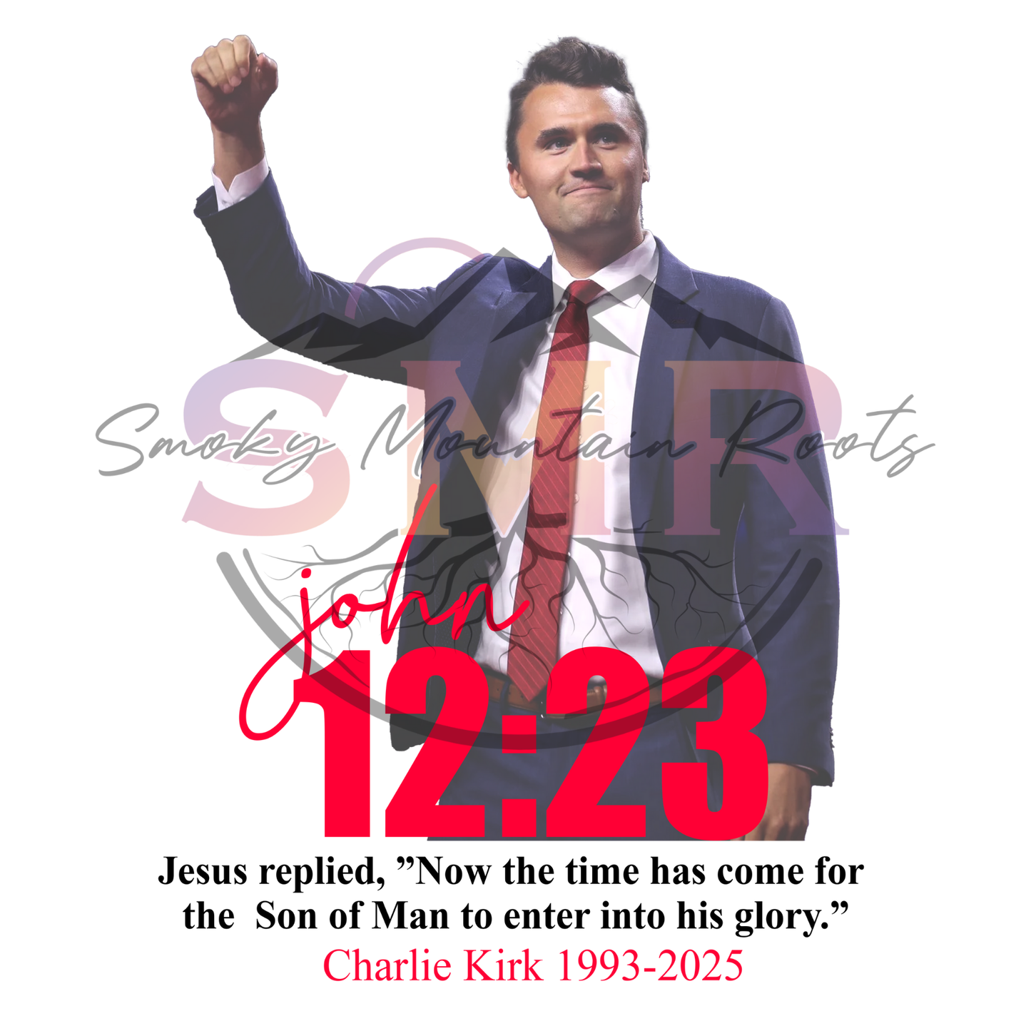 Charlie Kirk John 12:23 Digital Download